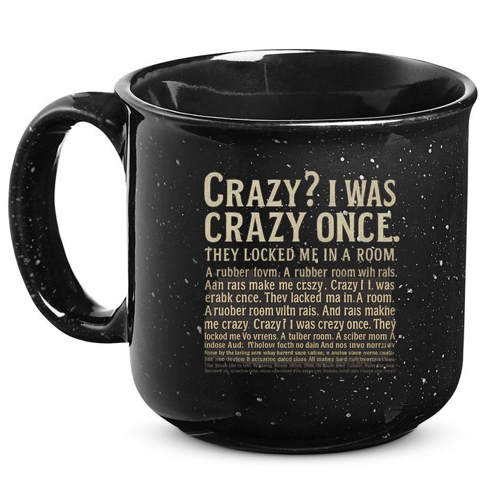 Crazy? I Was Crazy Once 15oz Campfire Ceramic Mug