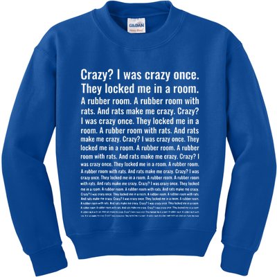 Crazy I Was Crazy Once. Funny Trending Meme Kids Sweatshirt