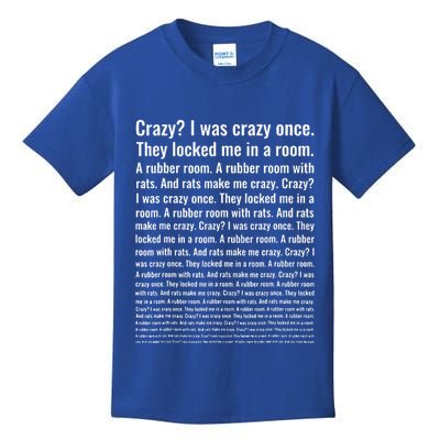 Crazy I Was Crazy Once. Funny Trending Meme Kids T-Shirt