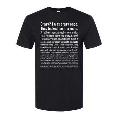 Crazy I Was Crazy Once. Funny Trending Meme Softstyle CVC T-Shirt