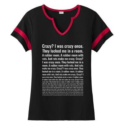 Crazy? I Was Crazy Once. Funny Trending Meme Ladies Halftime Notch Neck Tee