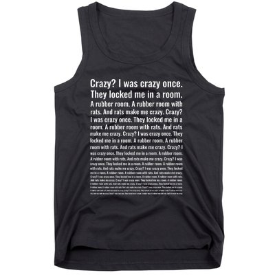 Crazy? I Was Crazy Once. Funny Trending Meme Tank Top