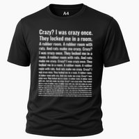 Crazy I Was Crazy Once Meme Cooling Performance Crew T-Shirt