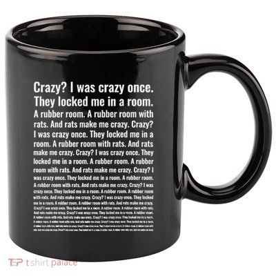 Crazy I Was Crazy Once Meme 11oz C Handle Ceramic Mug