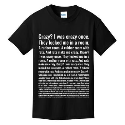 Crazy I Was Crazy Once Meme Kids T-Shirt