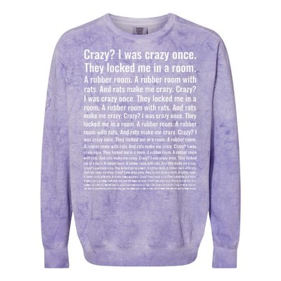 Crazy I Was Crazy Once Meme Colorblast Crewneck Sweatshirt