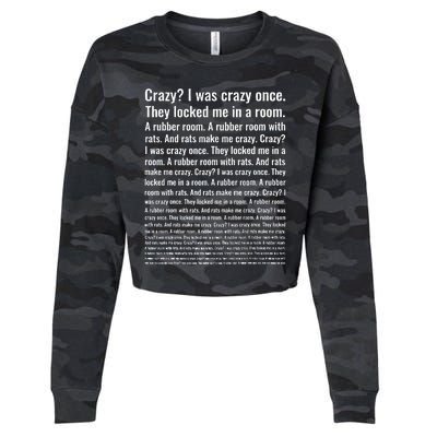 Crazy I Was Crazy Once Meme Cropped Pullover Crew