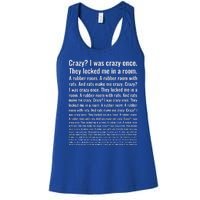 Crazy I Was Crazy Once Meme Women's Racerback Tank