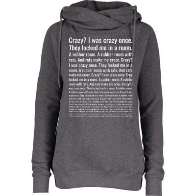 Crazy I Was Crazy Once Meme Womens Funnel Neck Pullover Hood