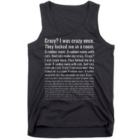 Crazy I Was Crazy Once. Funny Trending Meme Tank Top