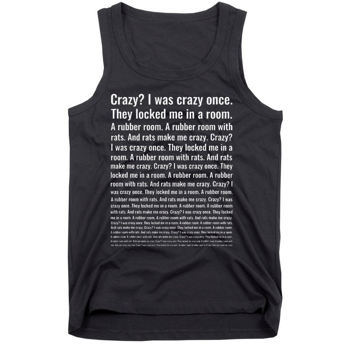 Crazy I Was Crazy Once. Funny Trending Meme Tank Top