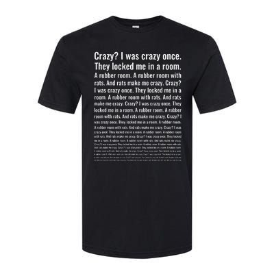 Crazy I Was Crazy Once. Funny Trending Meme Softstyle CVC T-Shirt