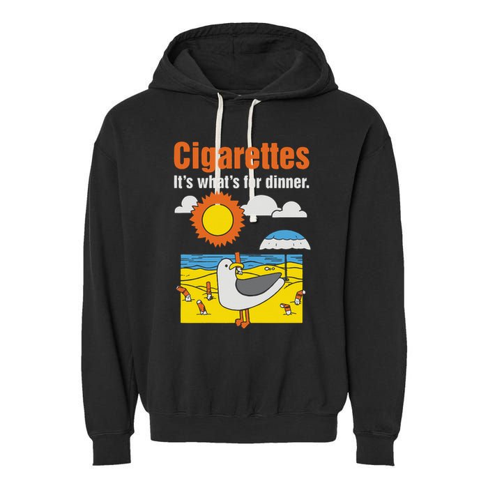 Cigarettes It’S What’S For Dinner Garment-Dyed Fleece Hoodie