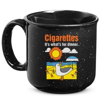 Cigarettes It’S What’S For Dinner 15oz Campfire Ceramic Mug