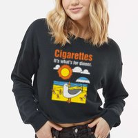 Cigarettes It’S What’S For Dinner Cropped Pullover Crew