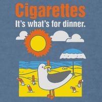 Cigarettes It’S What’S For Dinner Garment-Dyed Sweatshirt