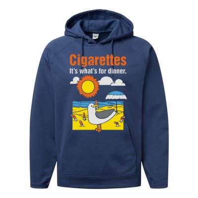 Cigarettes It’S What’S For Dinner Performance Fleece Hoodie