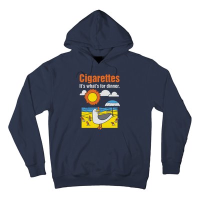 Cigarettes It’S What’S For Dinner Hoodie