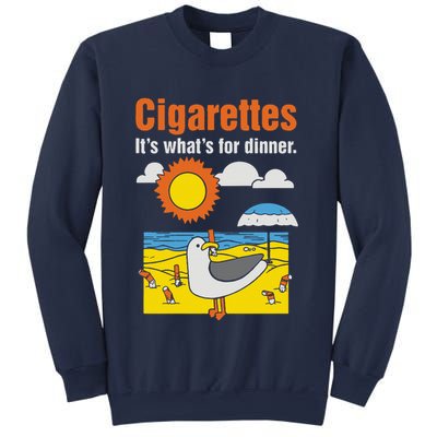 Cigarettes It’S What’S For Dinner Sweatshirt