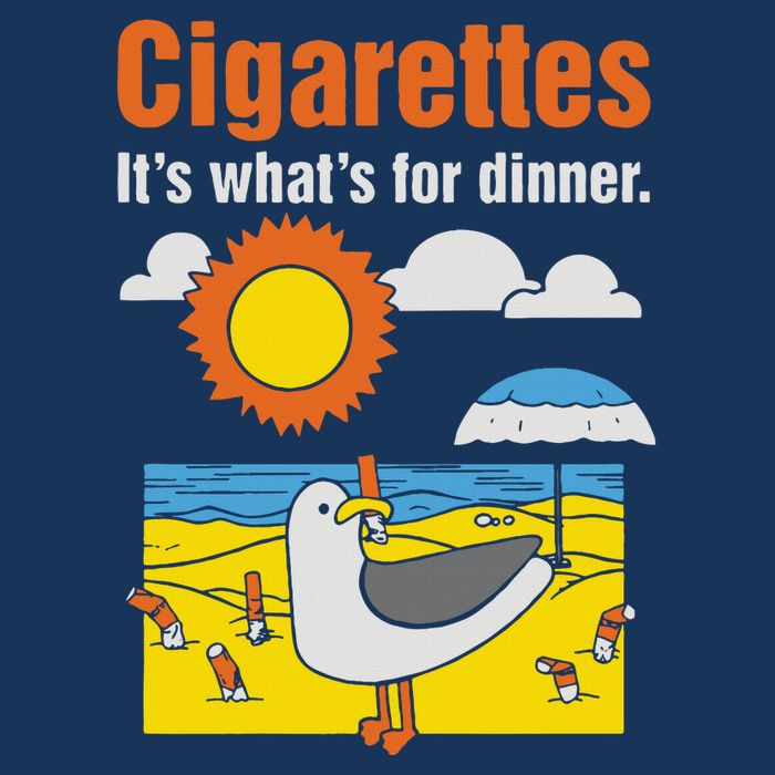 Cigarettes It’S What’S For Dinner Button