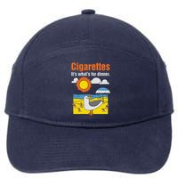 Cigarettes It’S What’S For Dinner 7-Panel Snapback Hat