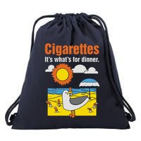 Cigarettes It’S What’S For Dinner Drawstring Bag