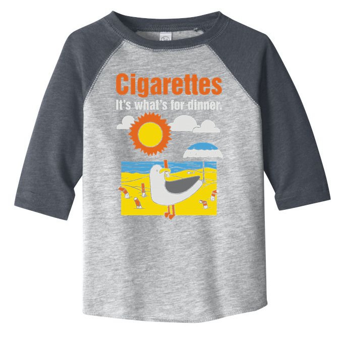 Cigarettes It’S What’S For Dinner Toddler Fine Jersey T-Shirt