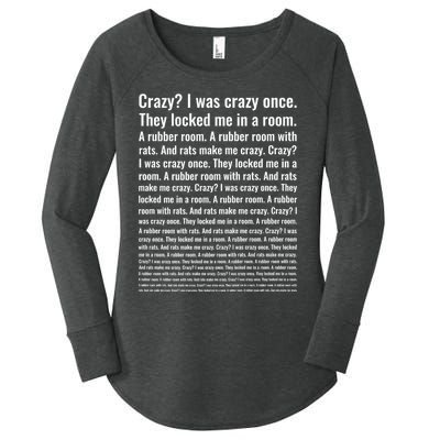 Crazy? I Was Crazy Once. Funny Trending Meme Women's Perfect Tri Tunic Long Sleeve Shirt