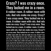 Crazy? I Was Crazy Once. Funny Trending Meme Toddler T-Shirt
