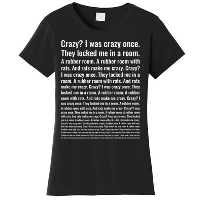 Crazy? I Was Crazy Once. Funny Trending Meme Women's T-Shirt