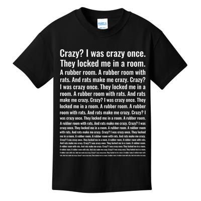 Crazy? I Was Crazy Once. Funny Trending Meme Kids T-Shirt