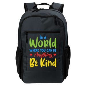 Cute If You Can Be Anything Be Kind Autism Awareness Cool Gift Daily Commute Backpack