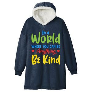 Cute If You Can Be Anything Be Kind Autism Awareness Cool Gift Hooded Wearable Blanket