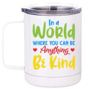 Cute If You Can Be Anything Be Kind Autism Awareness Cool Gift 12 oz Stainless Steel Tumbler Cup