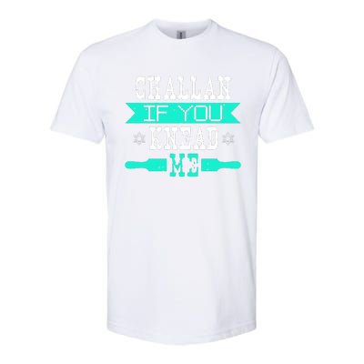 Challan If You Knead Me Softstyle CVC T-Shirt