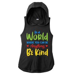 Cute If You Can Be Anything Be Kind Autism Awareness Gift Ladies PosiCharge Tri-Blend Wicking Draft Hoodie Tank