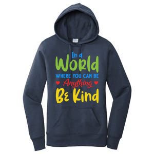 Cute If You Can Be Anything Be Kind Autism Awareness Gift Women's Pullover Hoodie