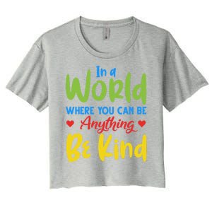 Cute If You Can Be Anything Be Kind Autism Awareness Gift Women's Crop Top Tee