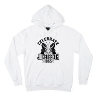 Celebrate Juneteenth 1865 Hoodie