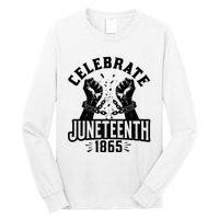 Celebrate Juneteenth 1865 Long Sleeve Shirt