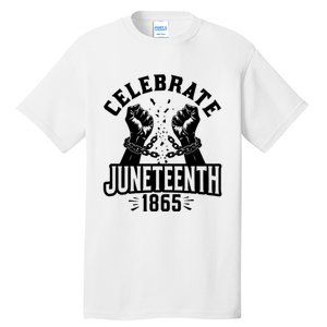 Celebrate Juneteenth 1865 Tall T-Shirt