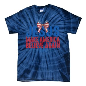 Coquette Jesus 2024 Make America Believe Again Tie-Dye T-Shirt