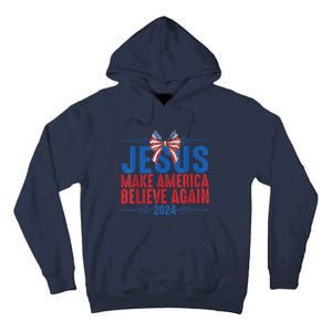 Coquette Jesus 2024 Make America Believe Again Tall Hoodie