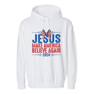 Coquette Jesus 2024 Make America Believe Again Garment-Dyed Fleece Hoodie