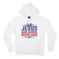 Coquette Jesus 2024 Make America Believe Again Hoodie