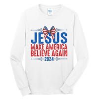 Coquette Jesus 2024 Make America Believe Again Tall Long Sleeve T-Shirt