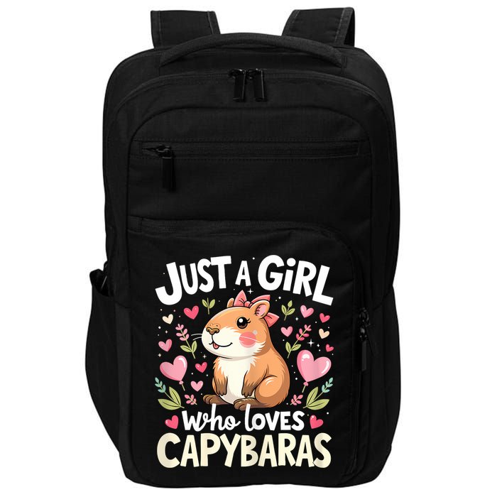 Capybara Just A Girl Who Loves Capybara Lover Impact Tech Backpack