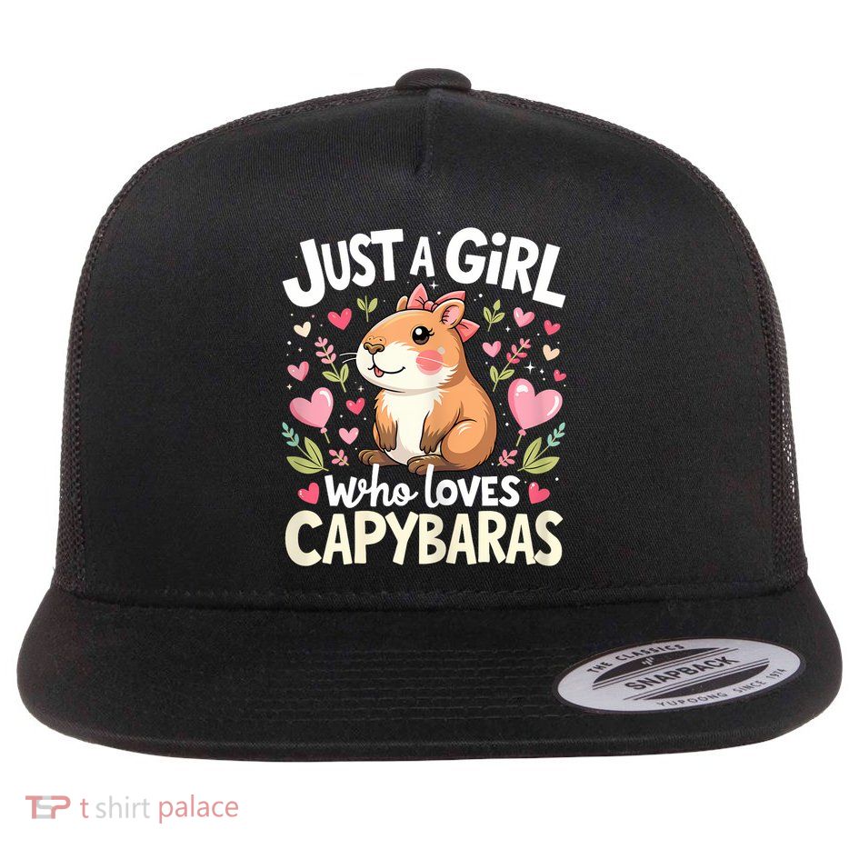 Capybara Just A Girl Who Loves Capybara Lover Flatbill Hat