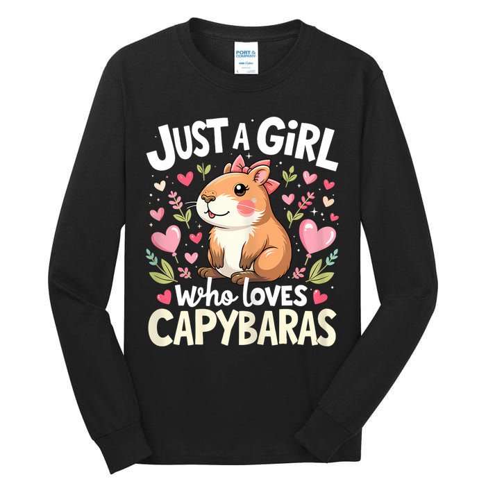 Capybara Just A Girl Who Loves Capybara Lover Tall Long Sleeve T-Shirt