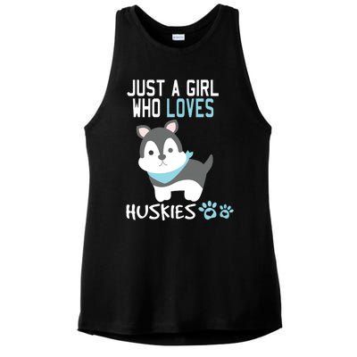 Cute Just A Girl Who Loves Huskies Dog Lover Gift Ladies PosiCharge Tri-Blend Wicking Tank